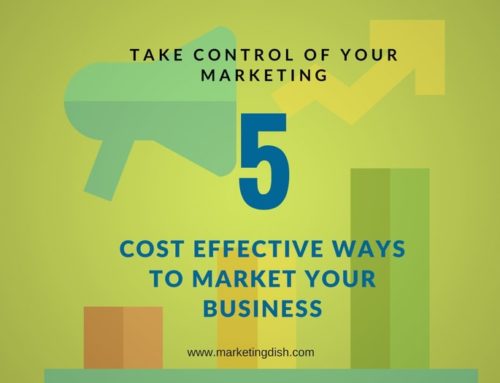 5 Cost Effective Ways to Market Your Business